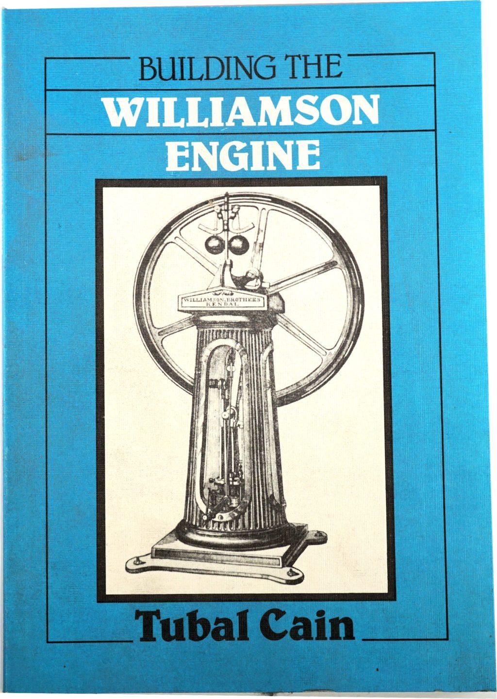 Building the Vertical Williamson Engine from 1862