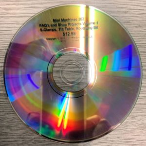 Mini Machines 202: FAQ’s and Shop Projects Volume 1
