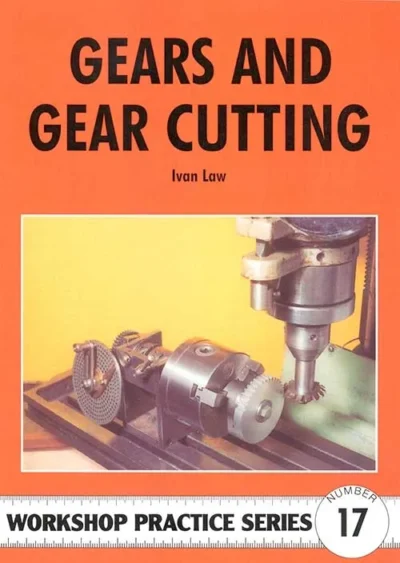Gears and Gear Cutting Book WPS 17