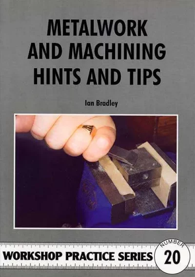 Metalwork Machining Hints and Tips Book WPS 20