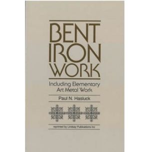 Bent Iron Work  By Hasluck
