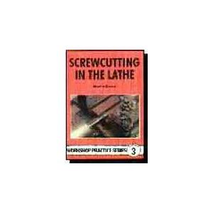 Screwcutting in the Lathe Book