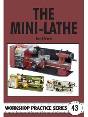 The Mini Lathe