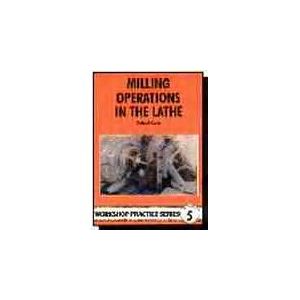 Milling Operations in the Lathe Book -