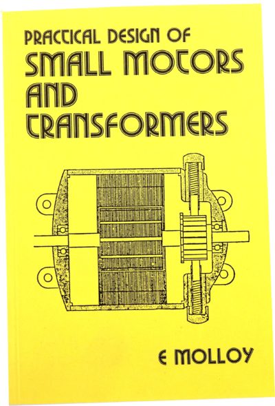 Practical Design of Small Motors and Transformers