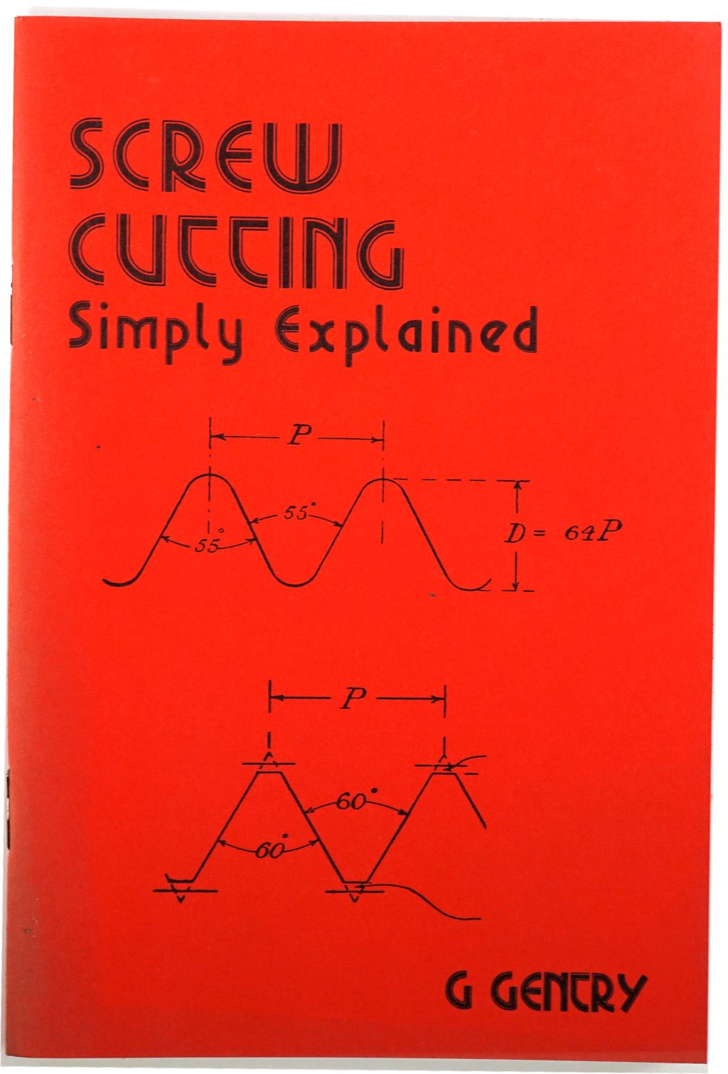 Screwcutting Simply Explained