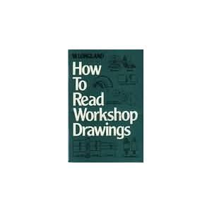 How to Read Workshop Drawings- SORRY OUT OF STOCK