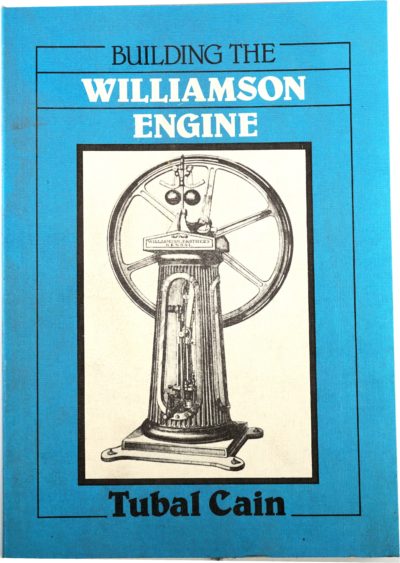 Building the Vertical Williamson Engine from 1862