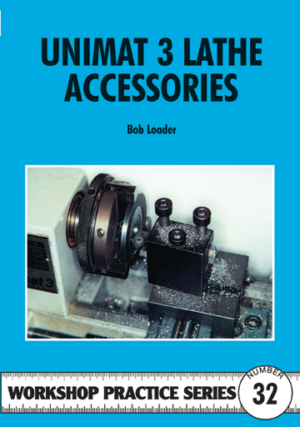Unimat 3 Lathe Accessories Book