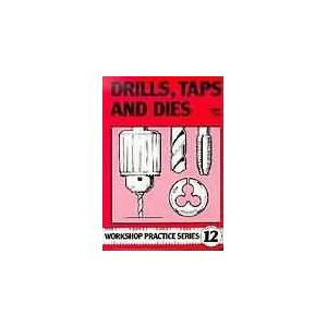 DRILLS TAPS /& DIES BOOK WPS12 MODEL ENGINEERING